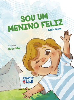 Sou um Menino Feliz