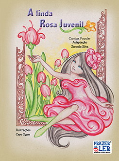 A linda Rosa Juvenil