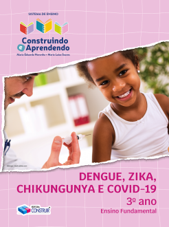 Dengue, Zika, Chikungunya e Covid-19