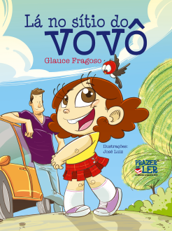Lá no Sítio do Vovô