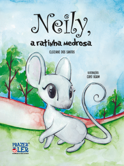 Neily, a Ratinha Medrosa