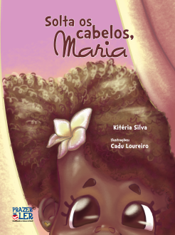 Solta os Cabelos, Maria