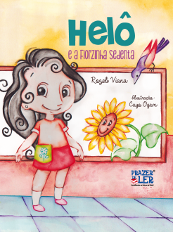 Helô e a Florzinha Sedenta