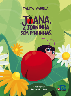 Joana, a Joaninha sem Pintinhas
