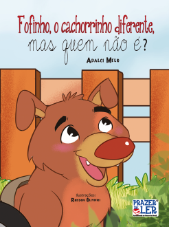 Fofinho, o cachorrinho diferente, mas quem não é?