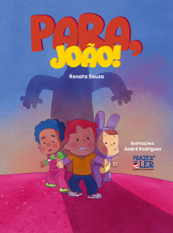 Para, João!