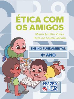 Ética com os amigos